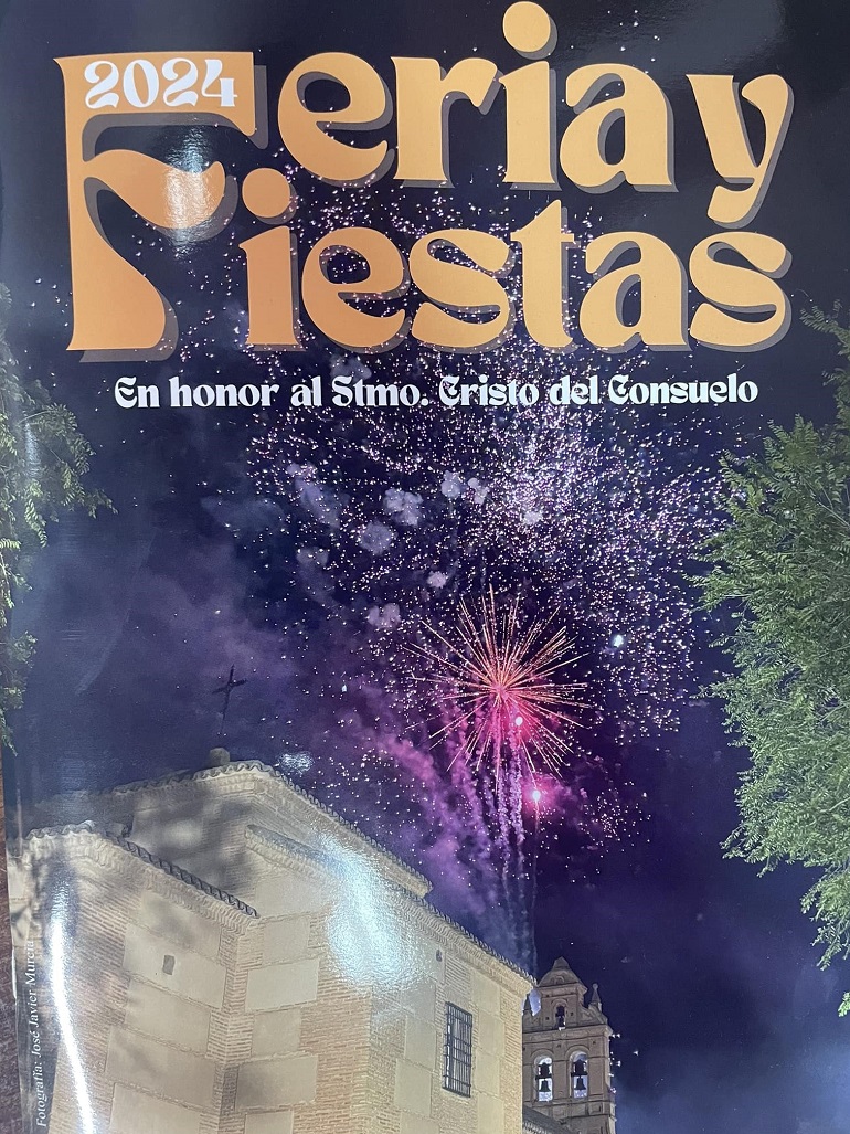 Feria y Fiestas en honor al Santísimo Cristo del Consuelo 2024 Torralba de Calatrava